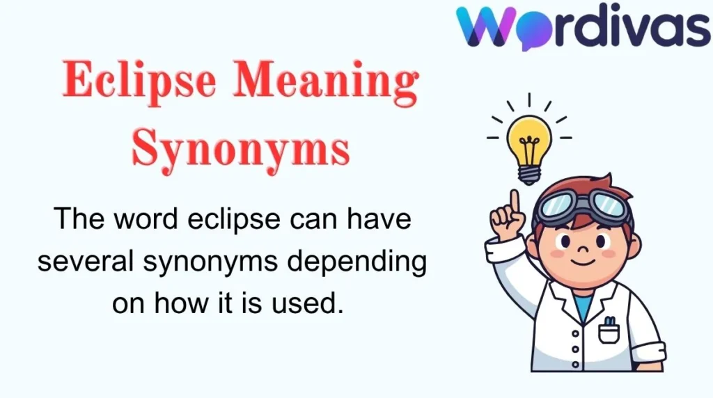 Eclipse Meaning Synonyms