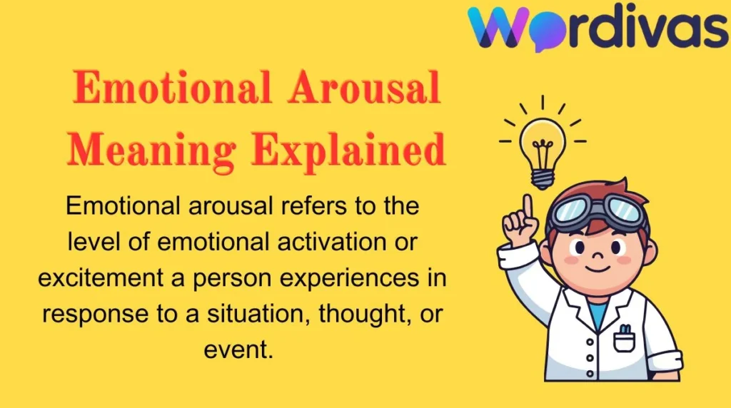 Emotional Arousal Meaning Explained