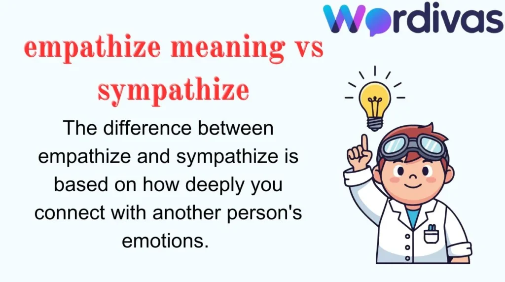 empathize meaning vs sympathize