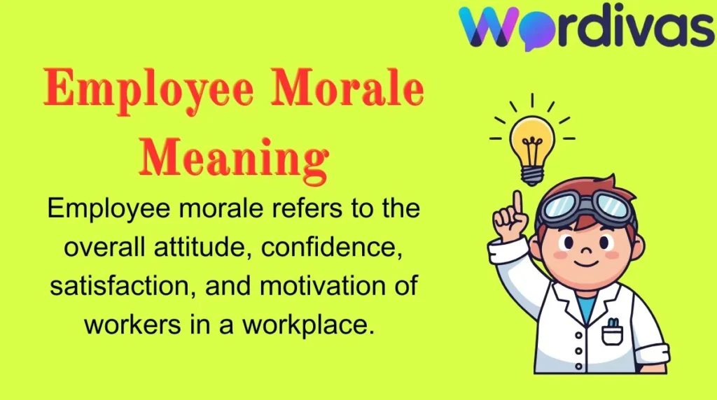 Employee Morale Meaning