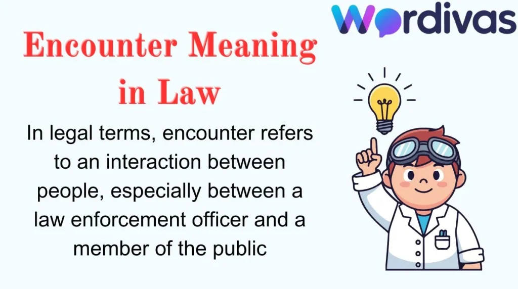 Encounter Meaning in Law