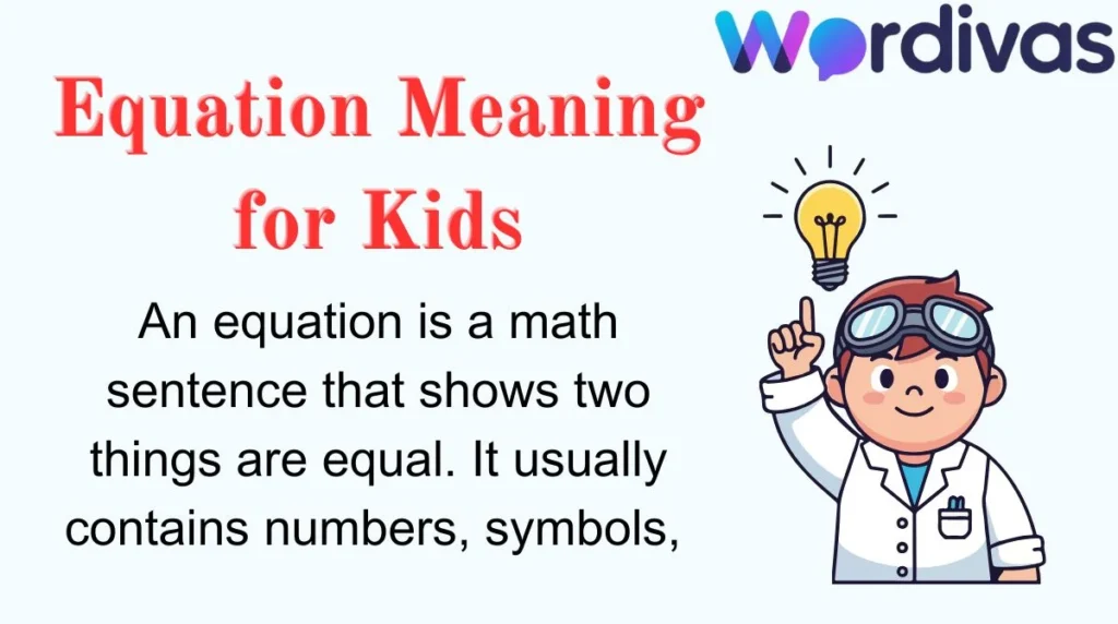 Equation Meaning for Kids