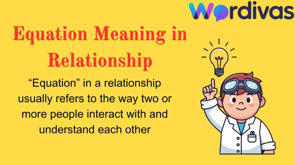 Equation Meaning in Relationship