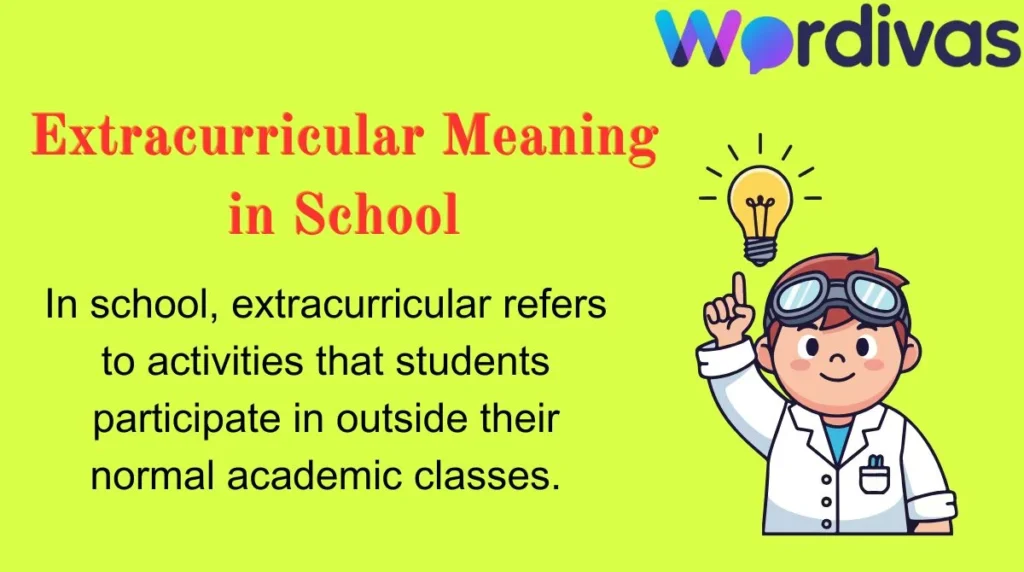 Extracurricular Meaning in School