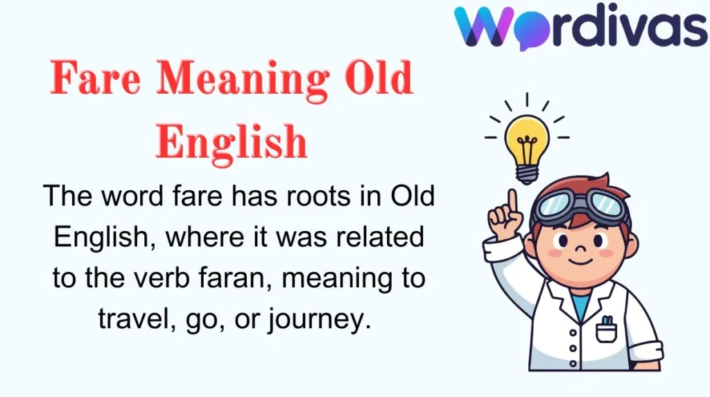 Fare Meaning Old English