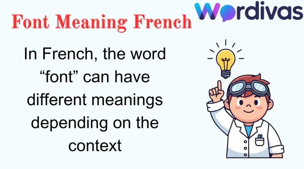 Font Meaning French