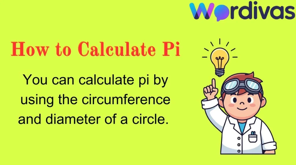 How to Calculate Pi
