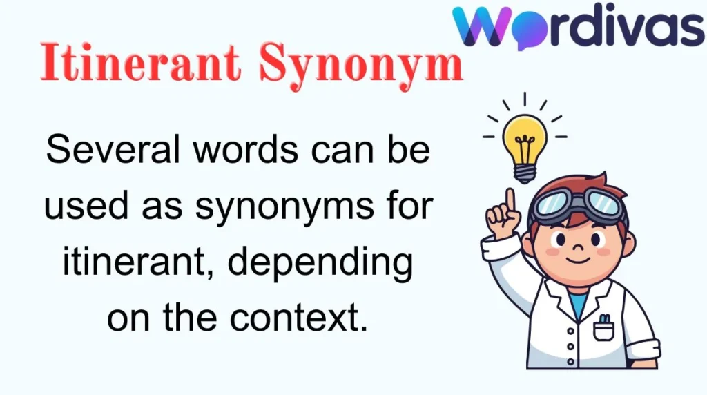 Itinerant Synonym
