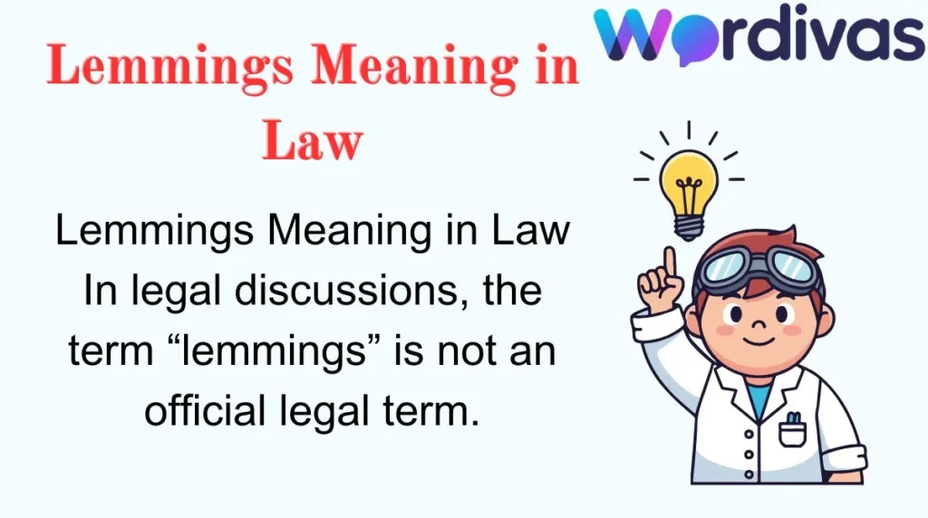 Lemmings Meaning in Law