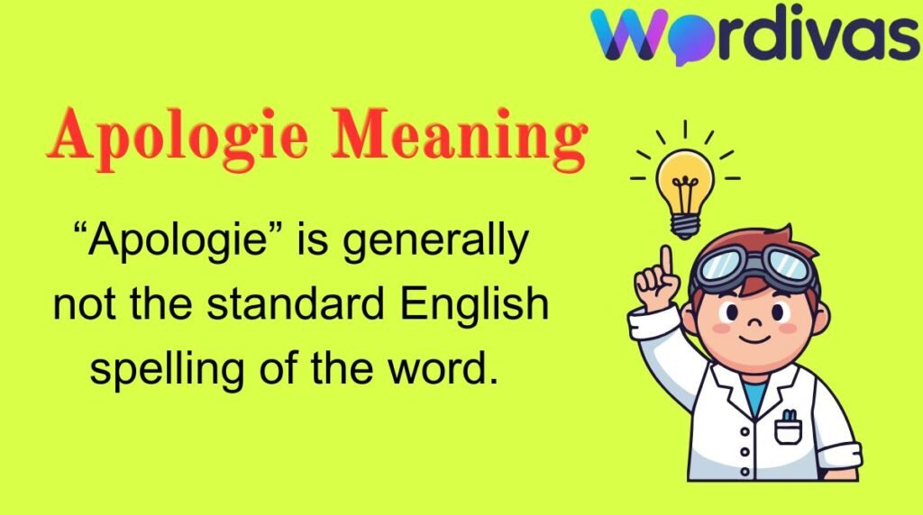 Apologie Meaning