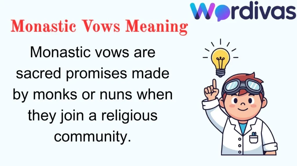 Monastic Vows Meaning
