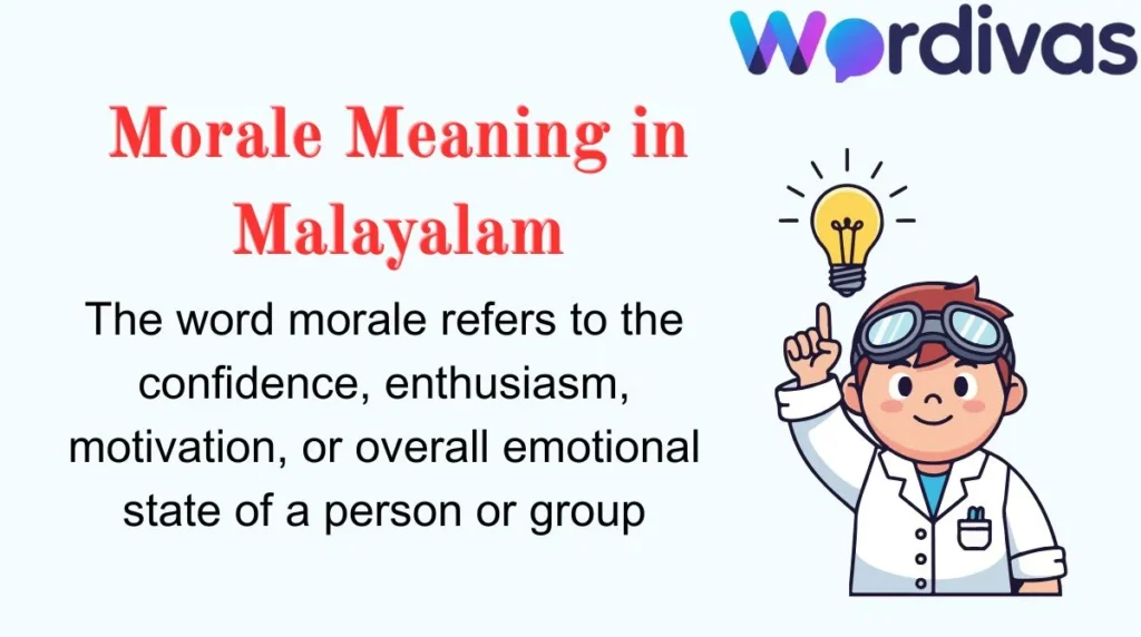 Morale Meaning in Malayalam