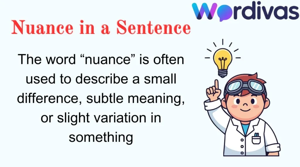 Nuance in a Sentence
