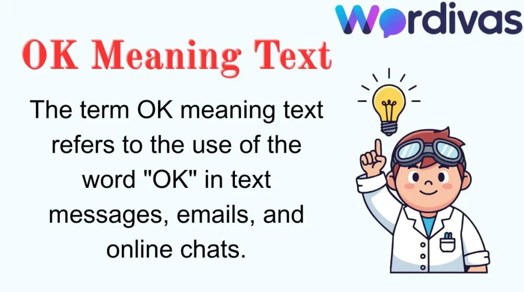OK Meaning Text