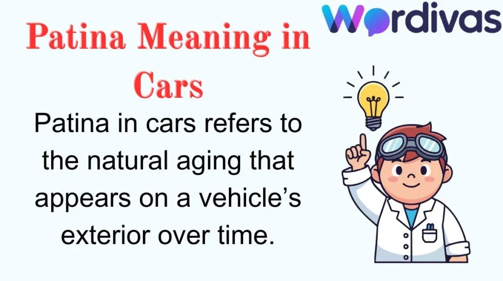 Patina Meaning in Cars