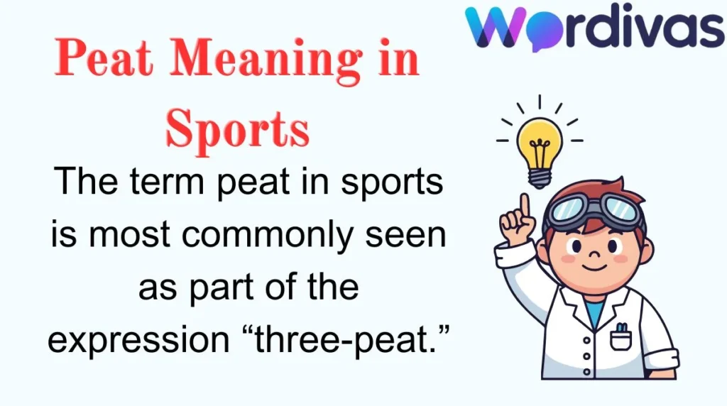 Peat Meaning in Sports