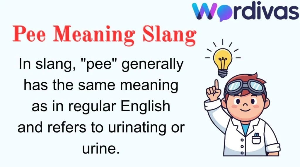 Pee Meaning Slang