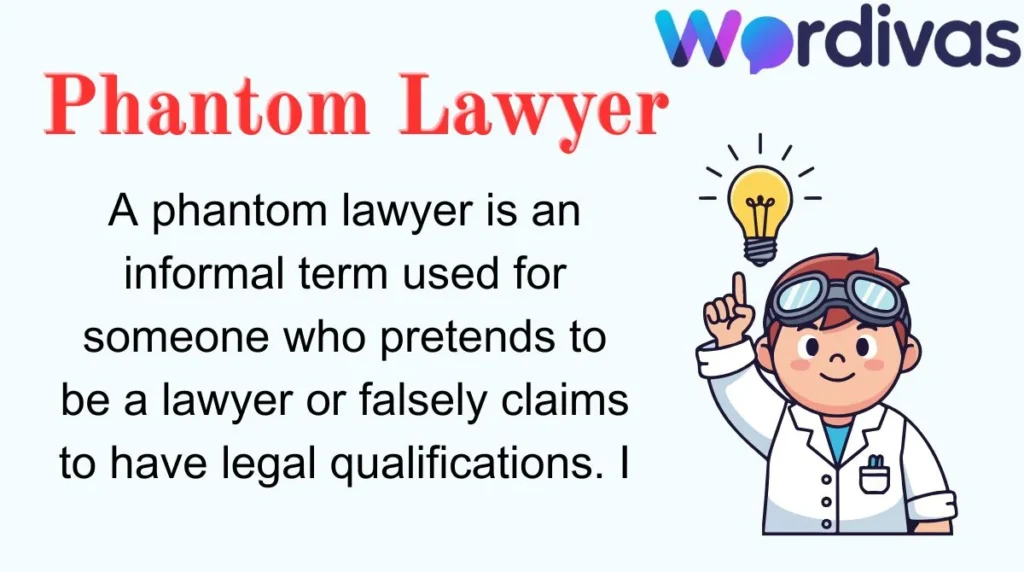 Phantom Lawyer
