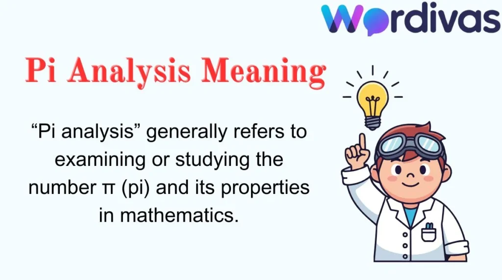 Pi Analysis Meaning