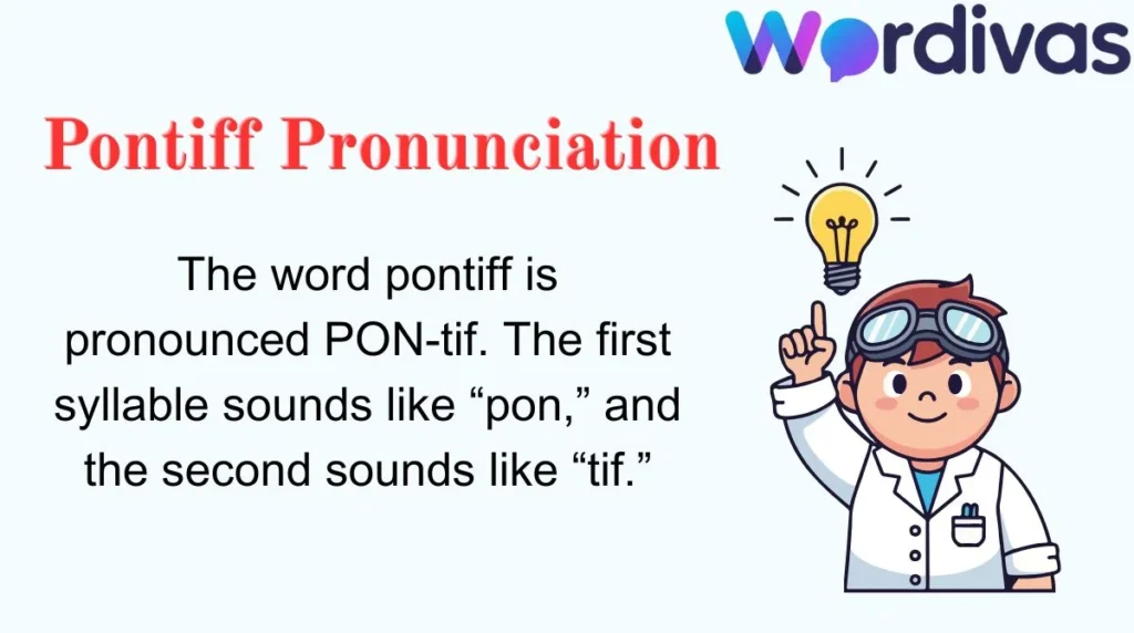 Pontiff Pronunciation