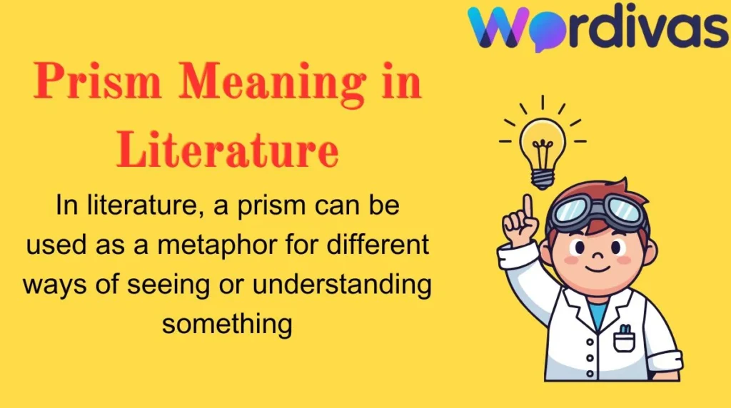 Prism Meaning in Literature
