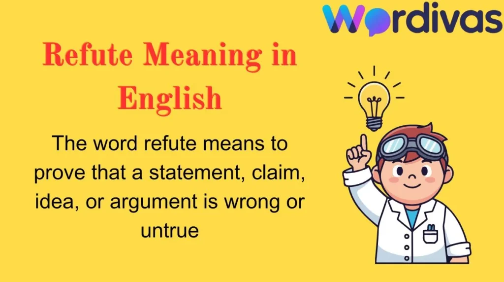 Refute Meaning in English