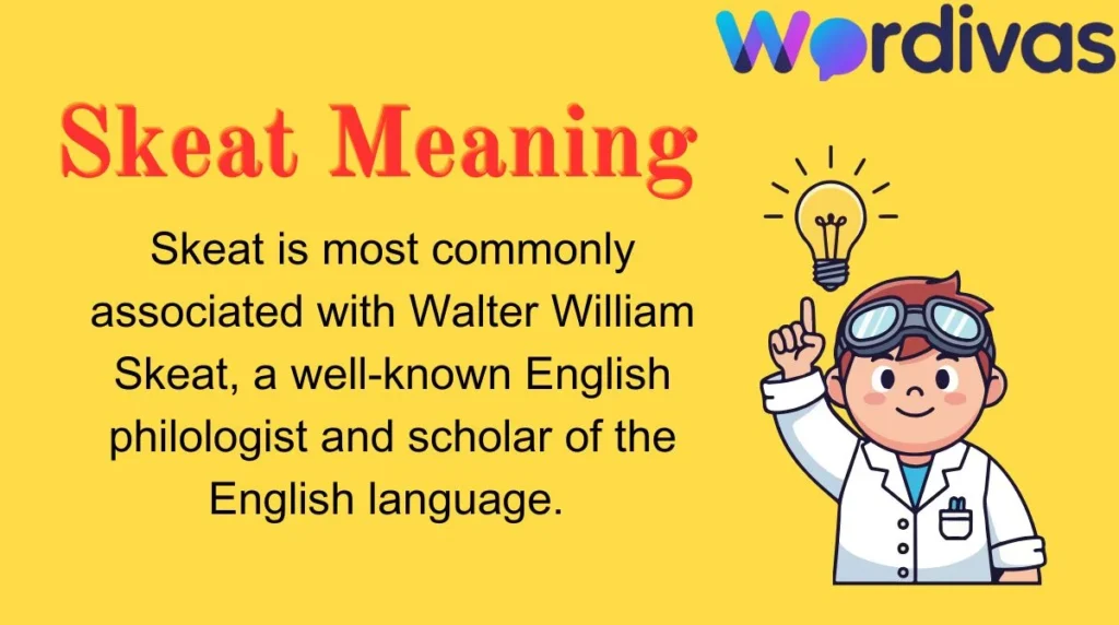 Skeat Meaning