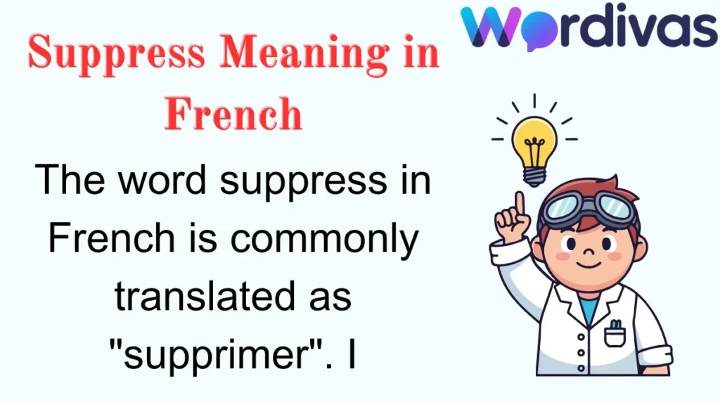 Suppress Meaning in French