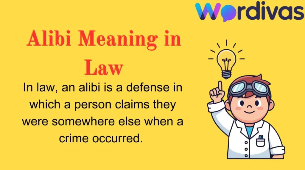 Alibi Meaning in Law
