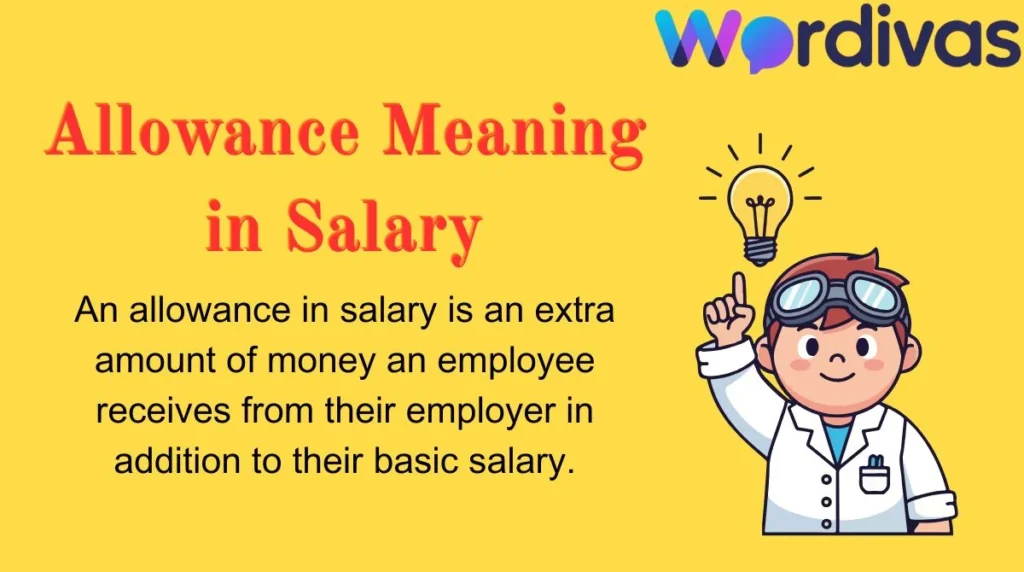 Allowance Meaning in Salary