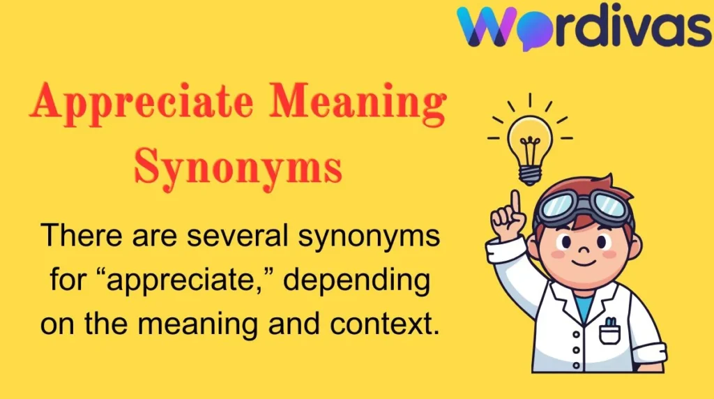 Appreciate Meaning Synonyms