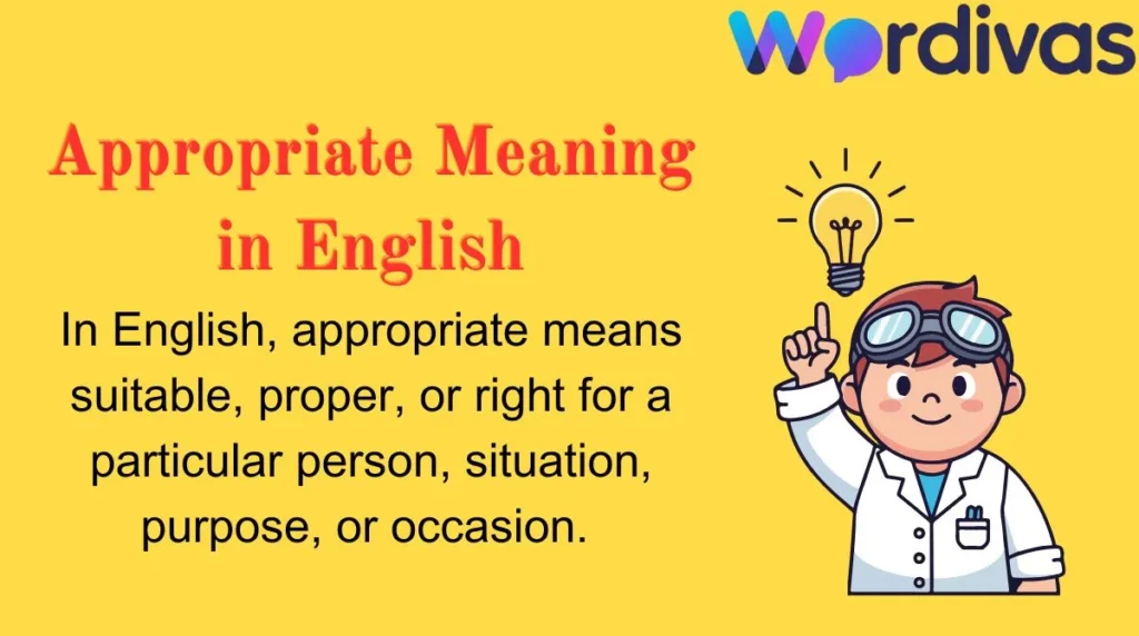 Appropriate Meaning in English