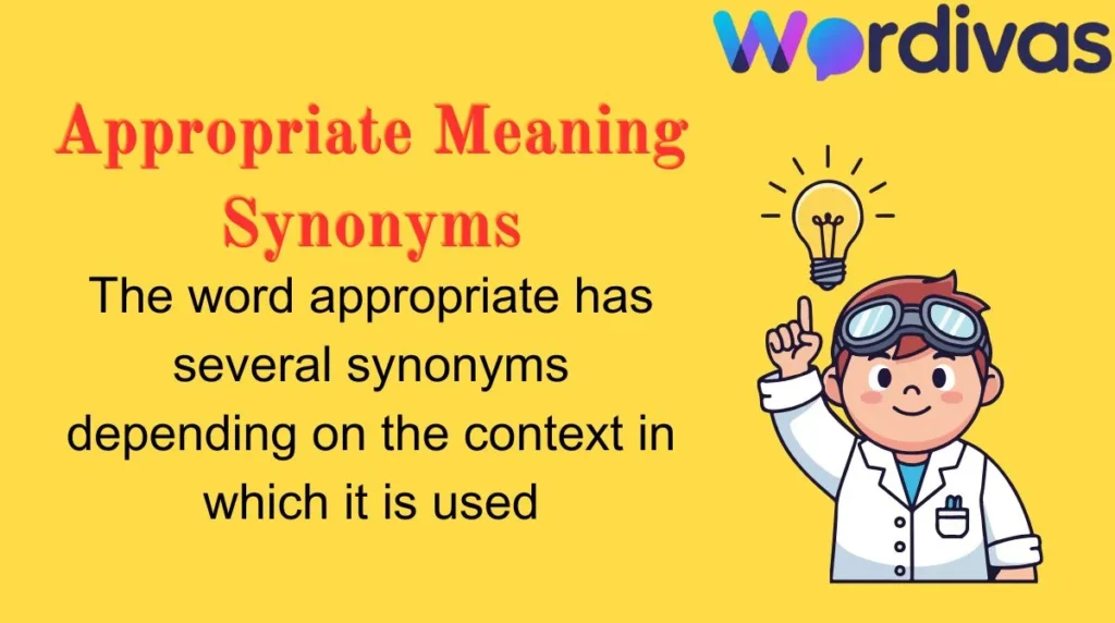 Appropriate Meaning Synonyms