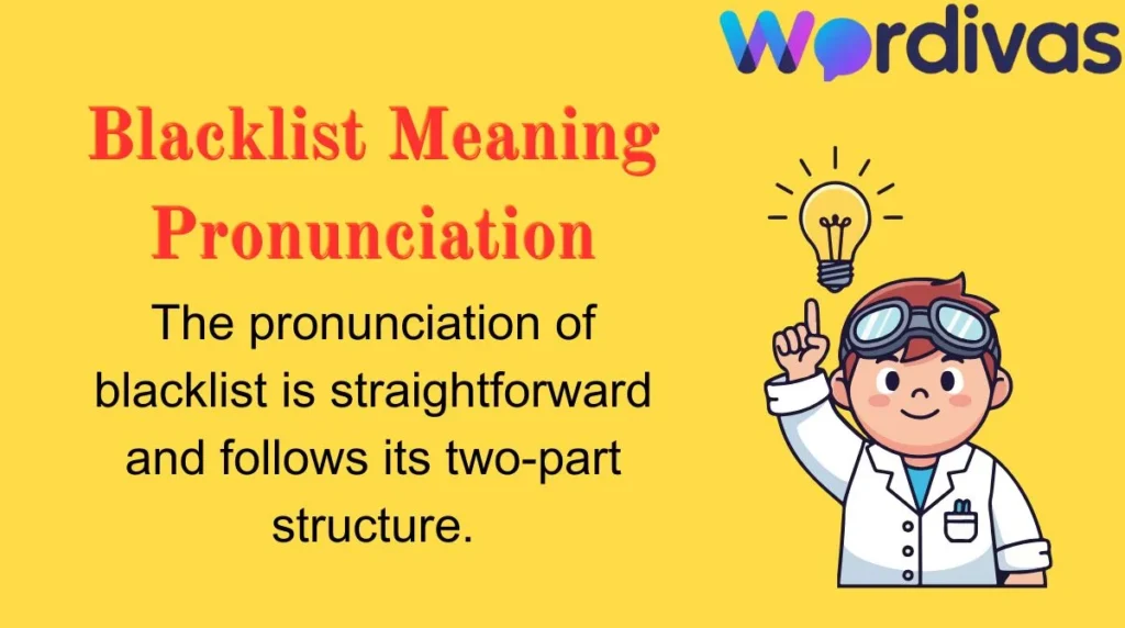 Blacklist Meaning Pronunciation