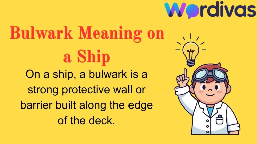 Bulwark Meaning on a Ship