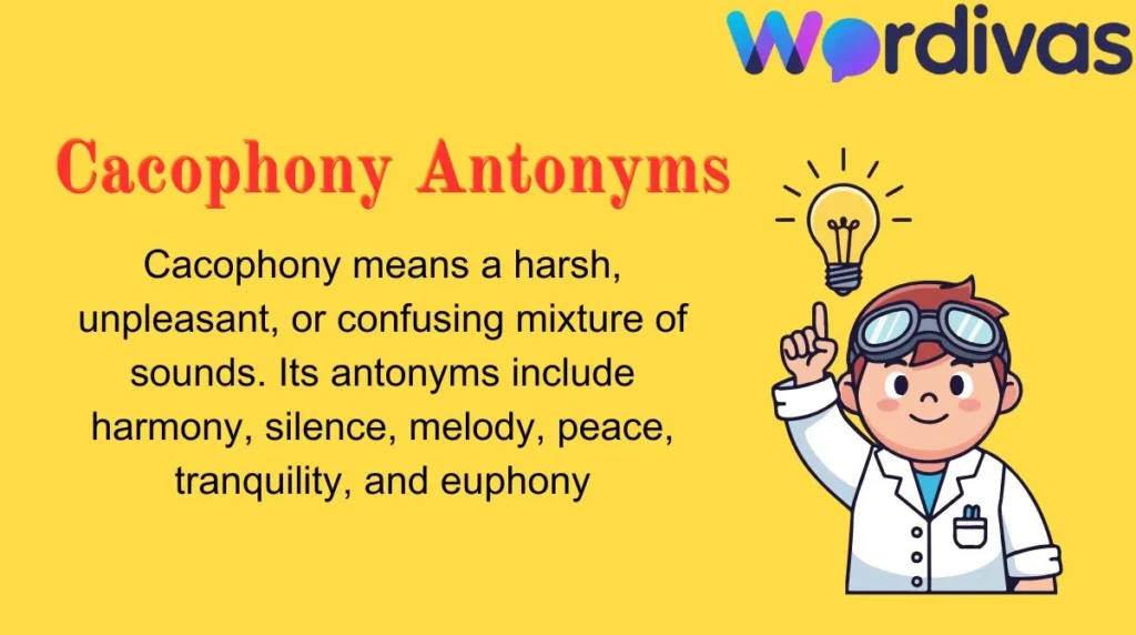 Cacophony Antonyms