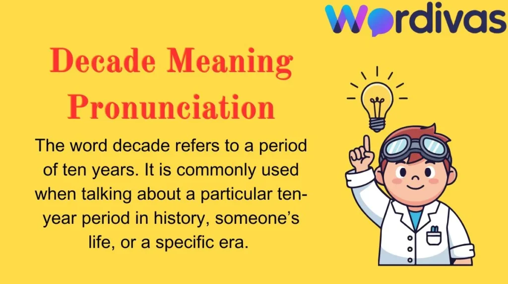 Decade Meaning Pronunciation
