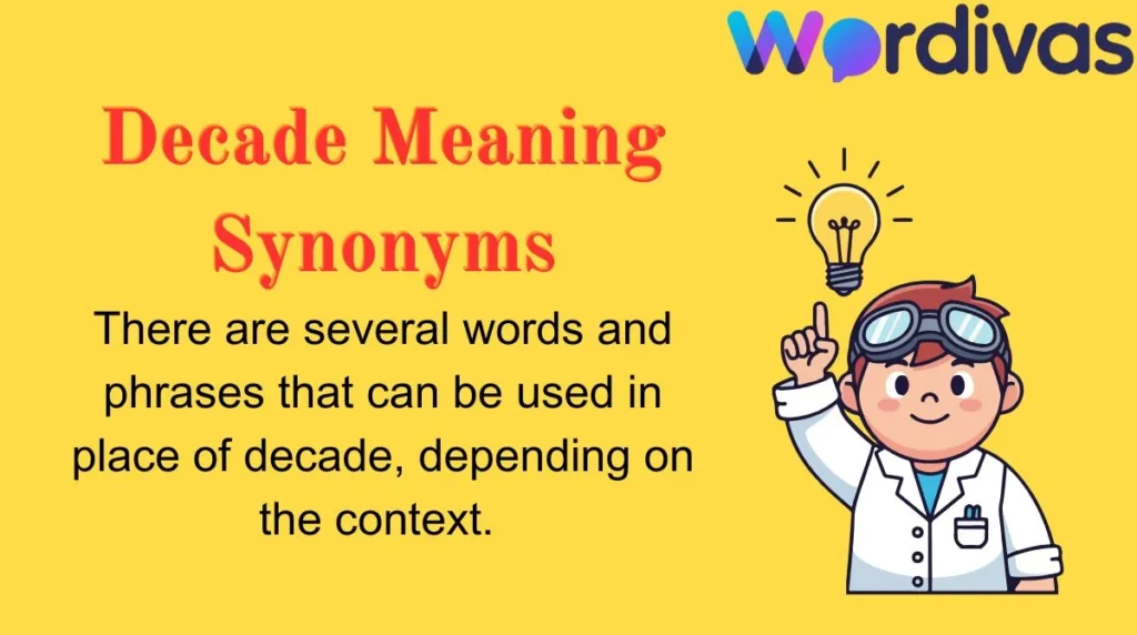 Decade Meaning Synonyms
