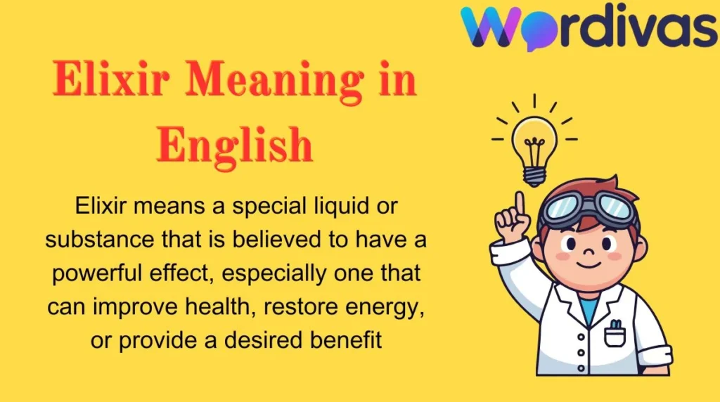 Elixir Meaning in English