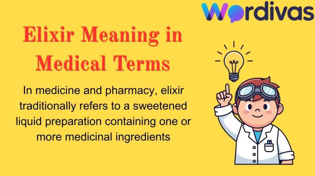 Elixir Meaning in Medical Terms