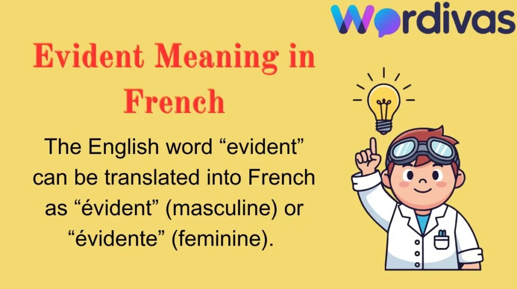 Evident Meaning in French