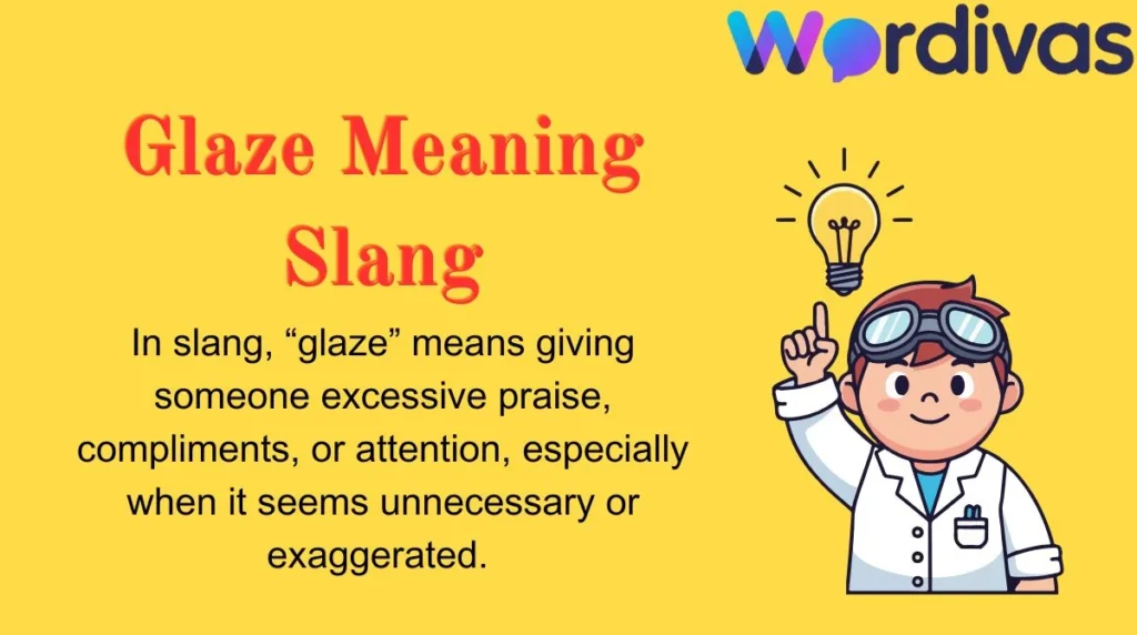 Glaze Meaning Slang