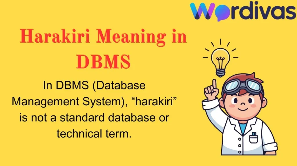 Harakiri Meaning in DBMS