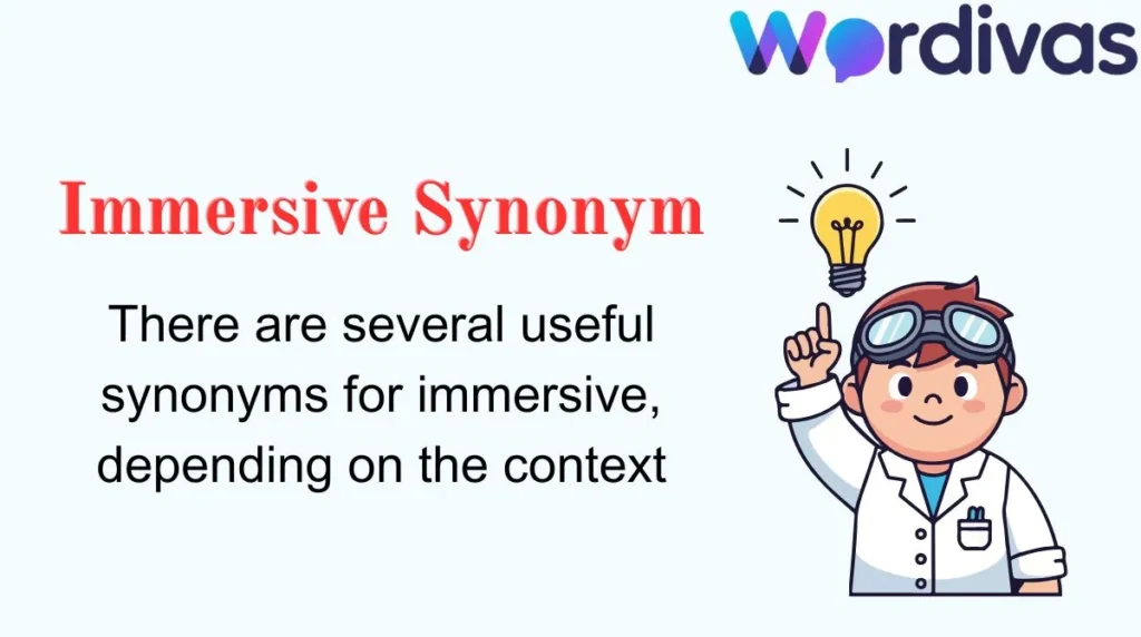 Immersive Synonym