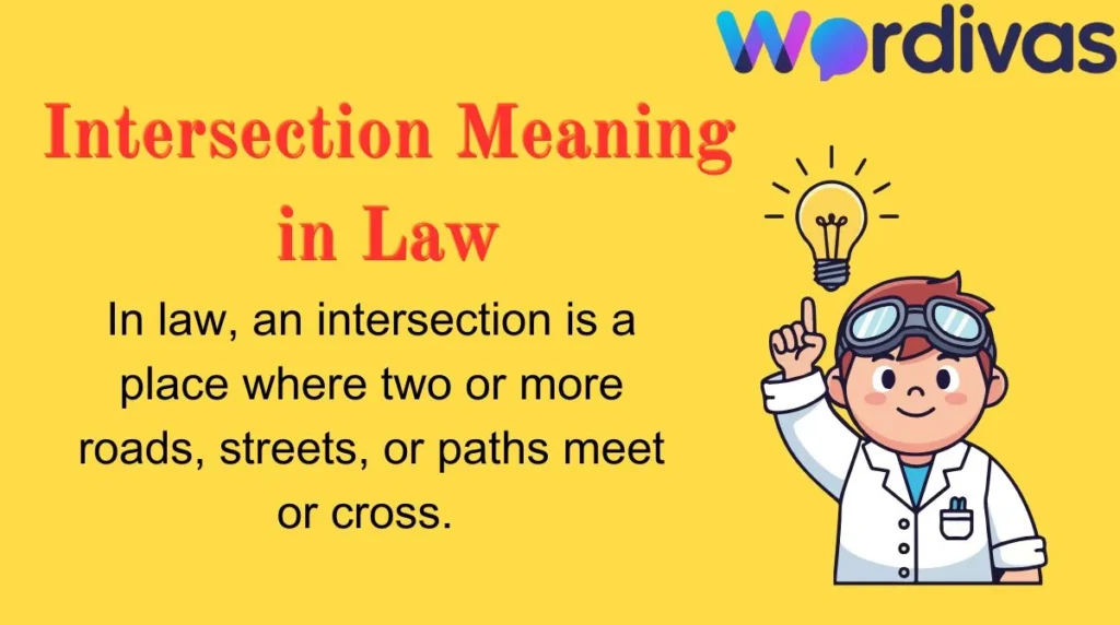 Intersection Meaning in Law