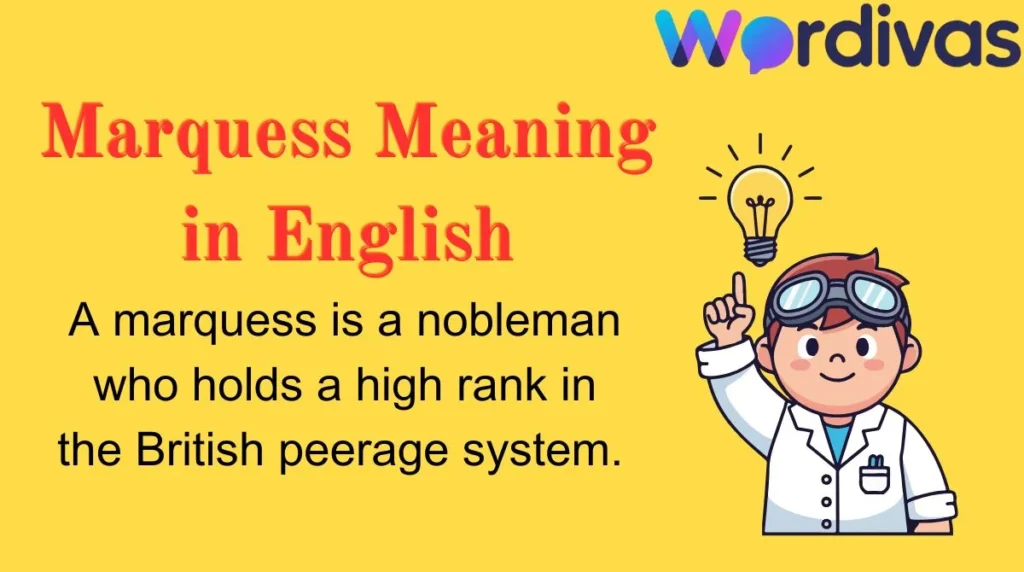 Marquess Meaning in English