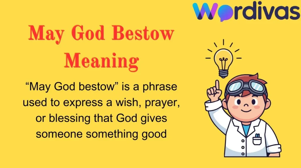May God Bestow Meaning