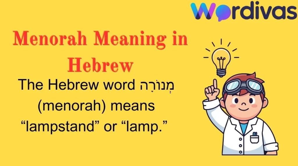 Menorah Meaning in Hebrew