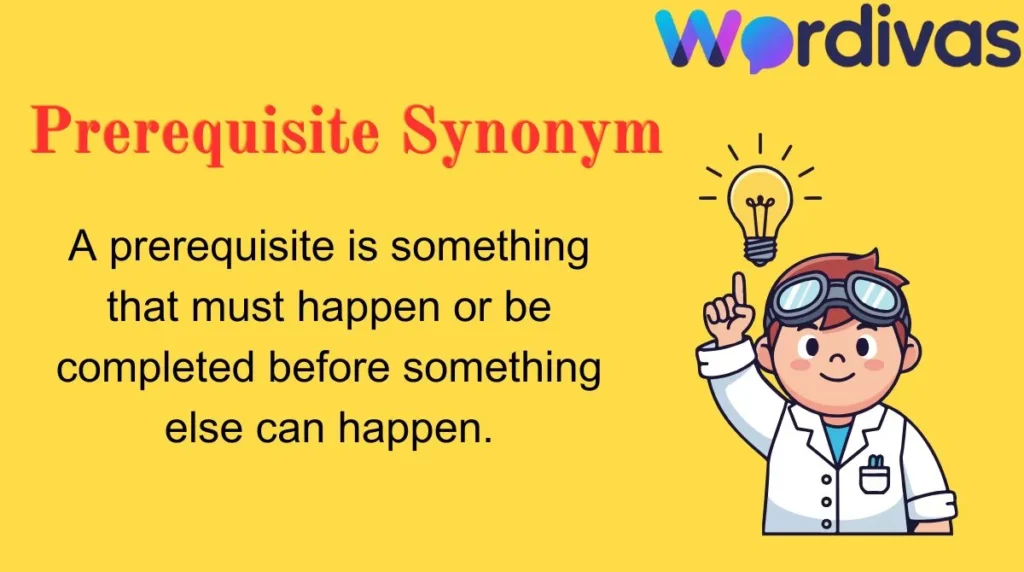 Prerequisite Synonym