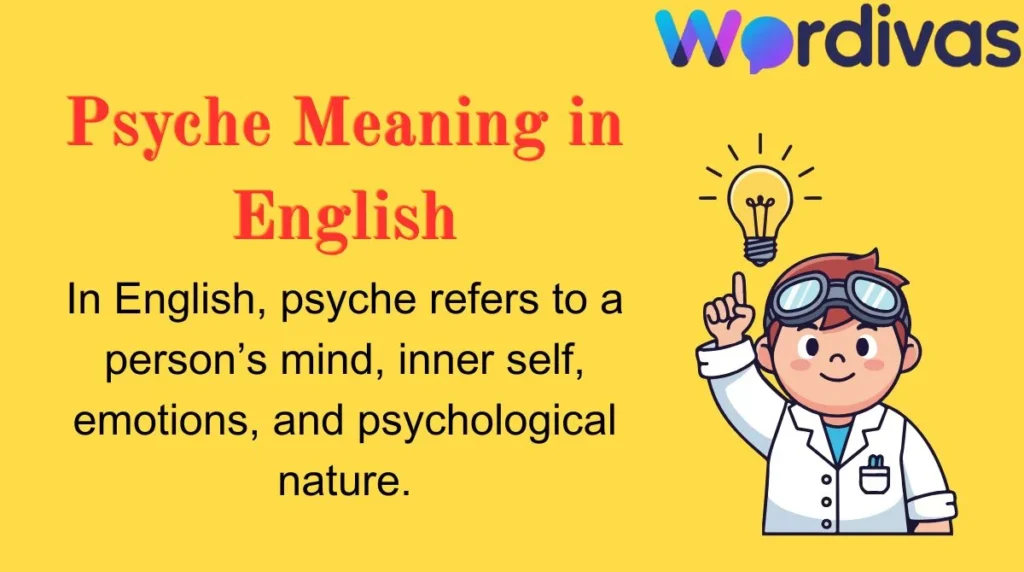 Psyche Meaning in English